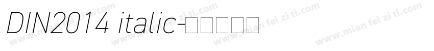 DIN2014 italic字体转换